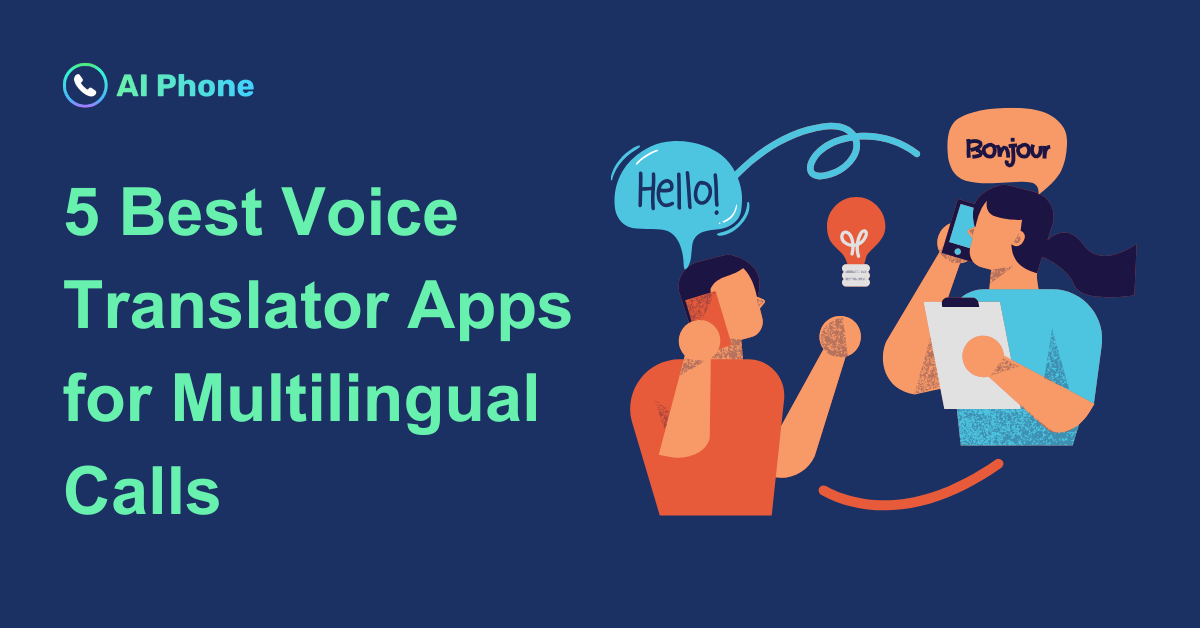 Best Voice Translator Apps for Multilingual Calls