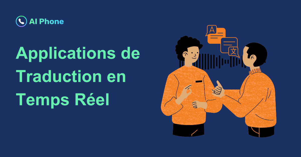 Applications de Traduction en Temps Réel