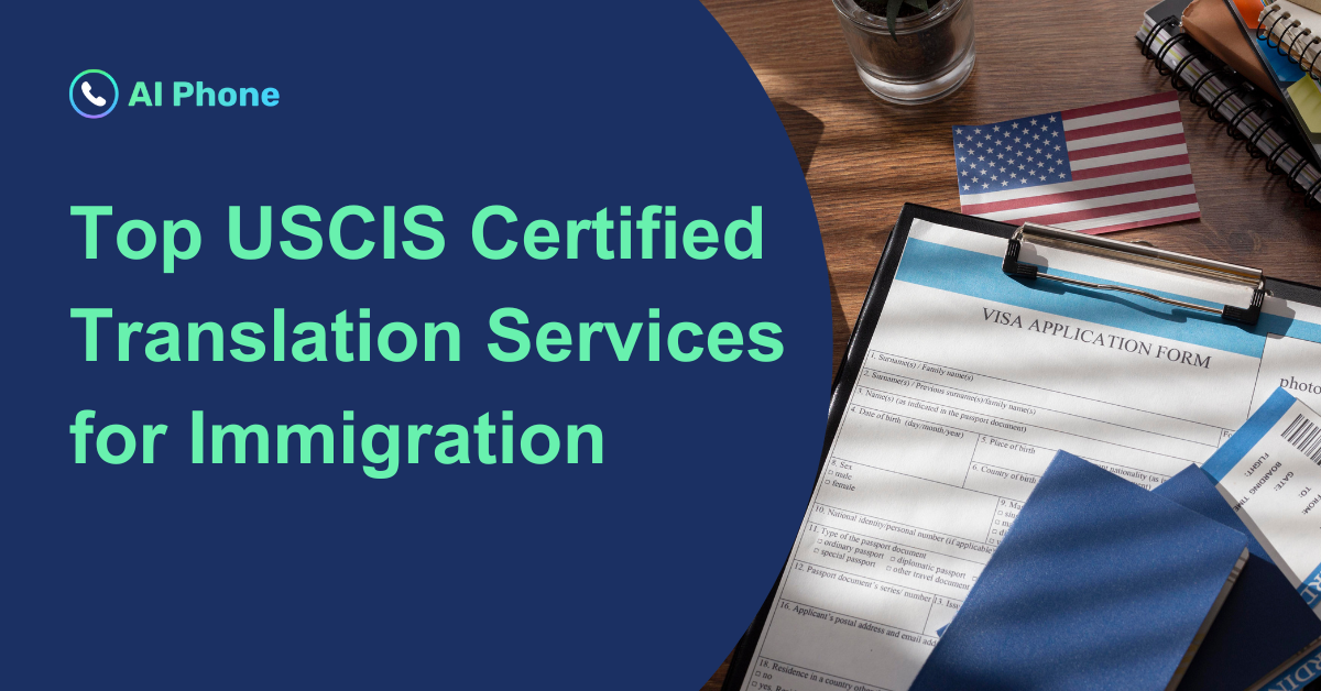 Top USCIS Certified Translation Services for Immigration
