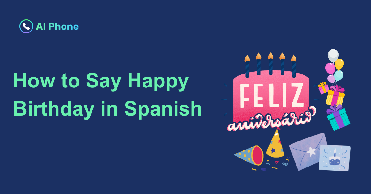 Say Happy Birthday in Spanish