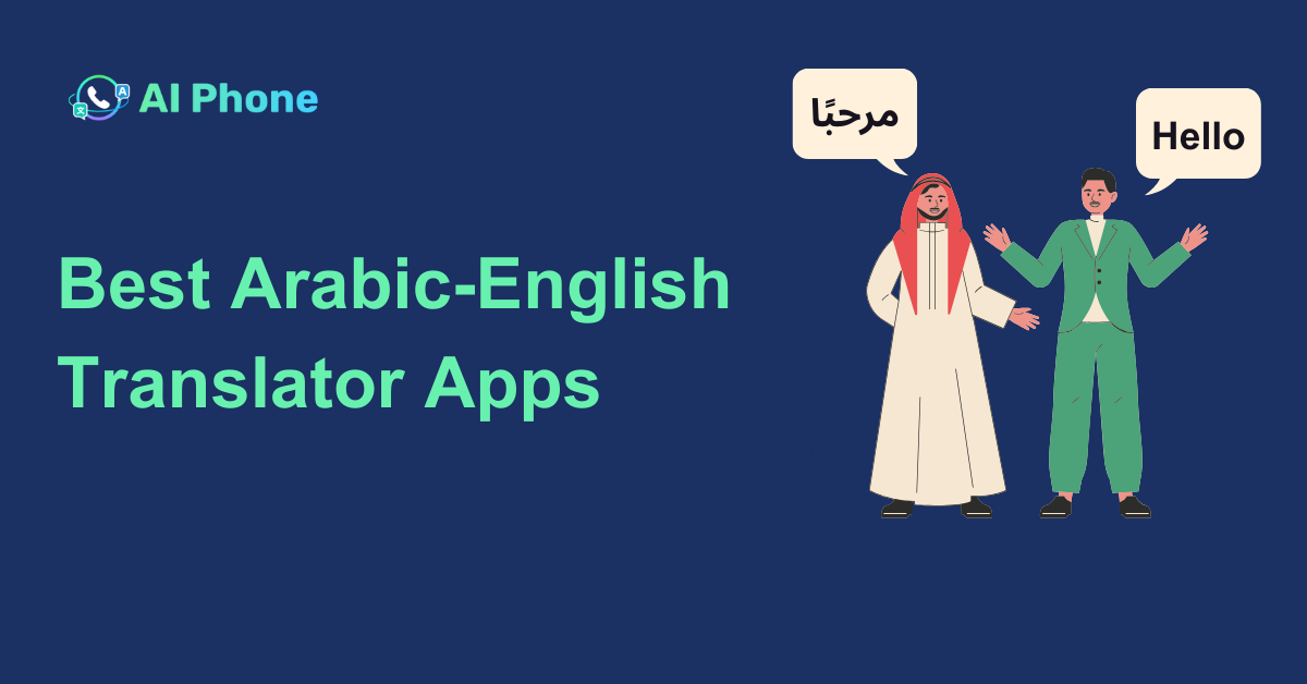 Best Arabic-English Translator Apps