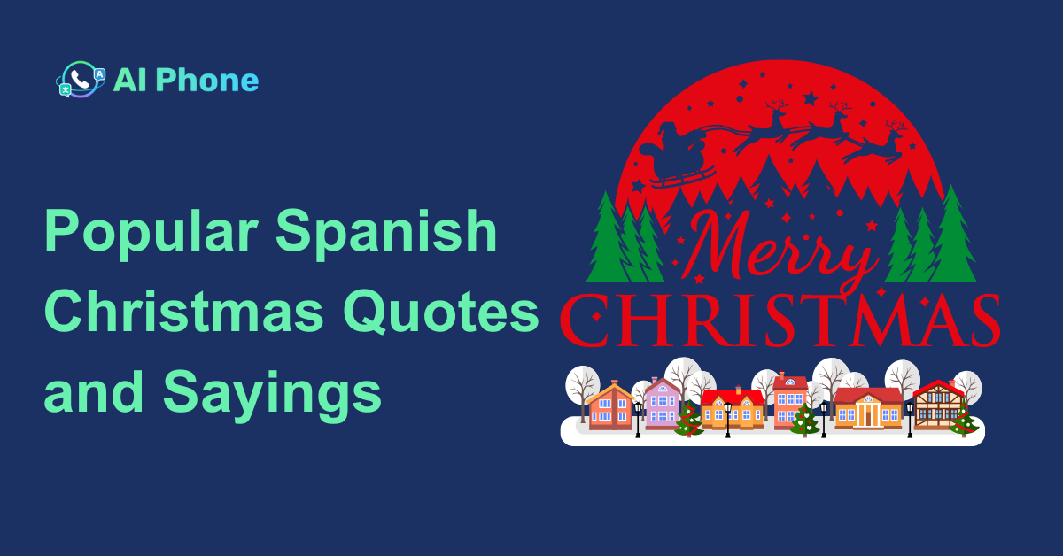 Popular Spanish Christmas Quotes and Sayings